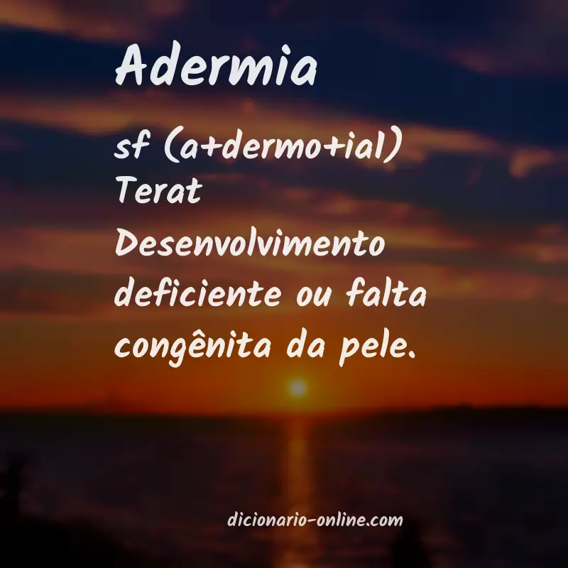 Significado de adermia
