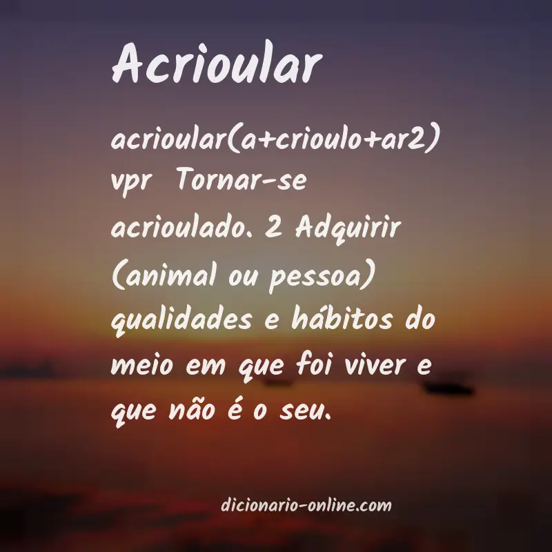 Significado de acrioular
