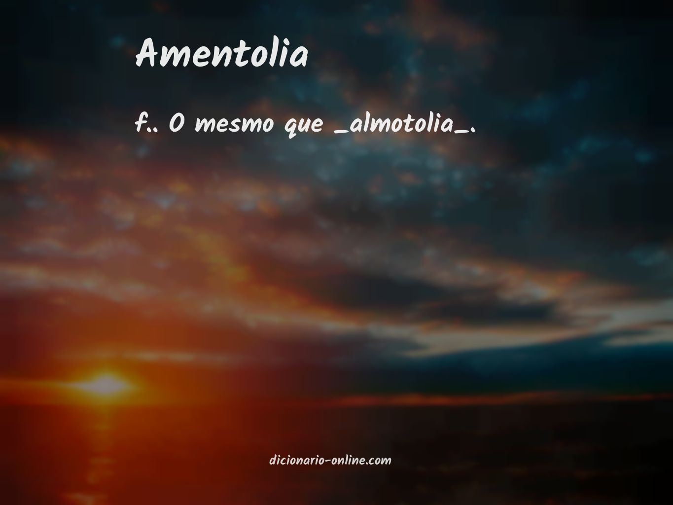 Significado de amentolia