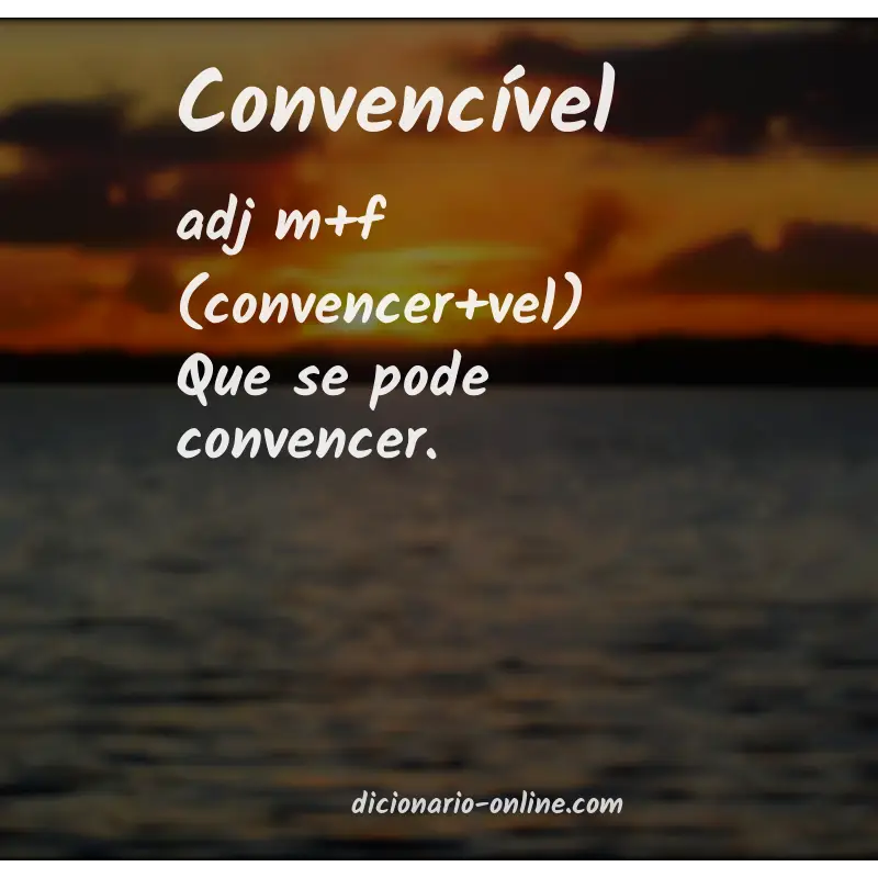 Significado de convencível