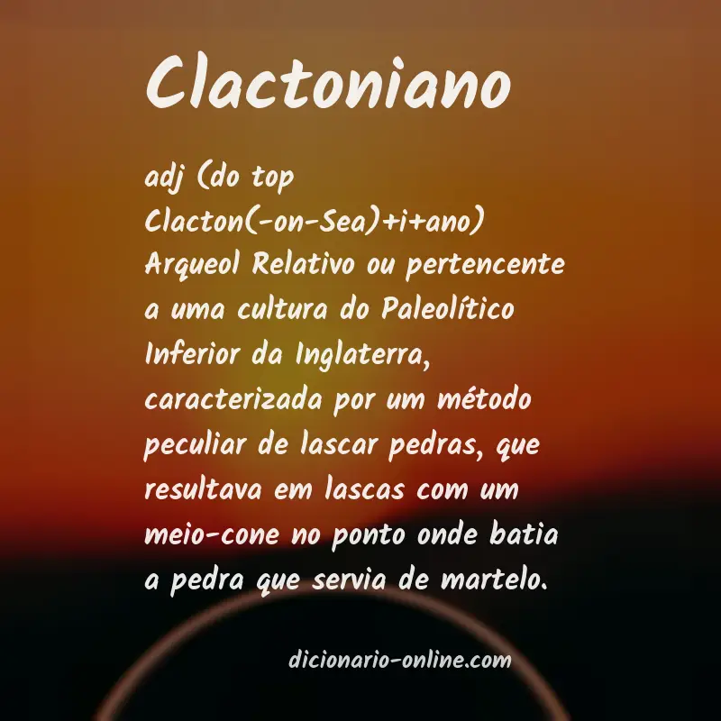 Significado de clactoniano