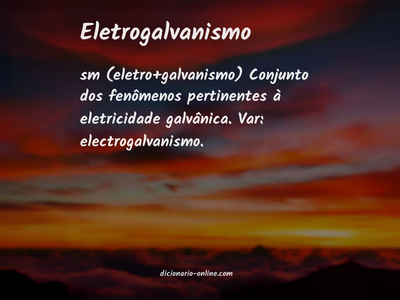 Significado de eletrogalvanismo