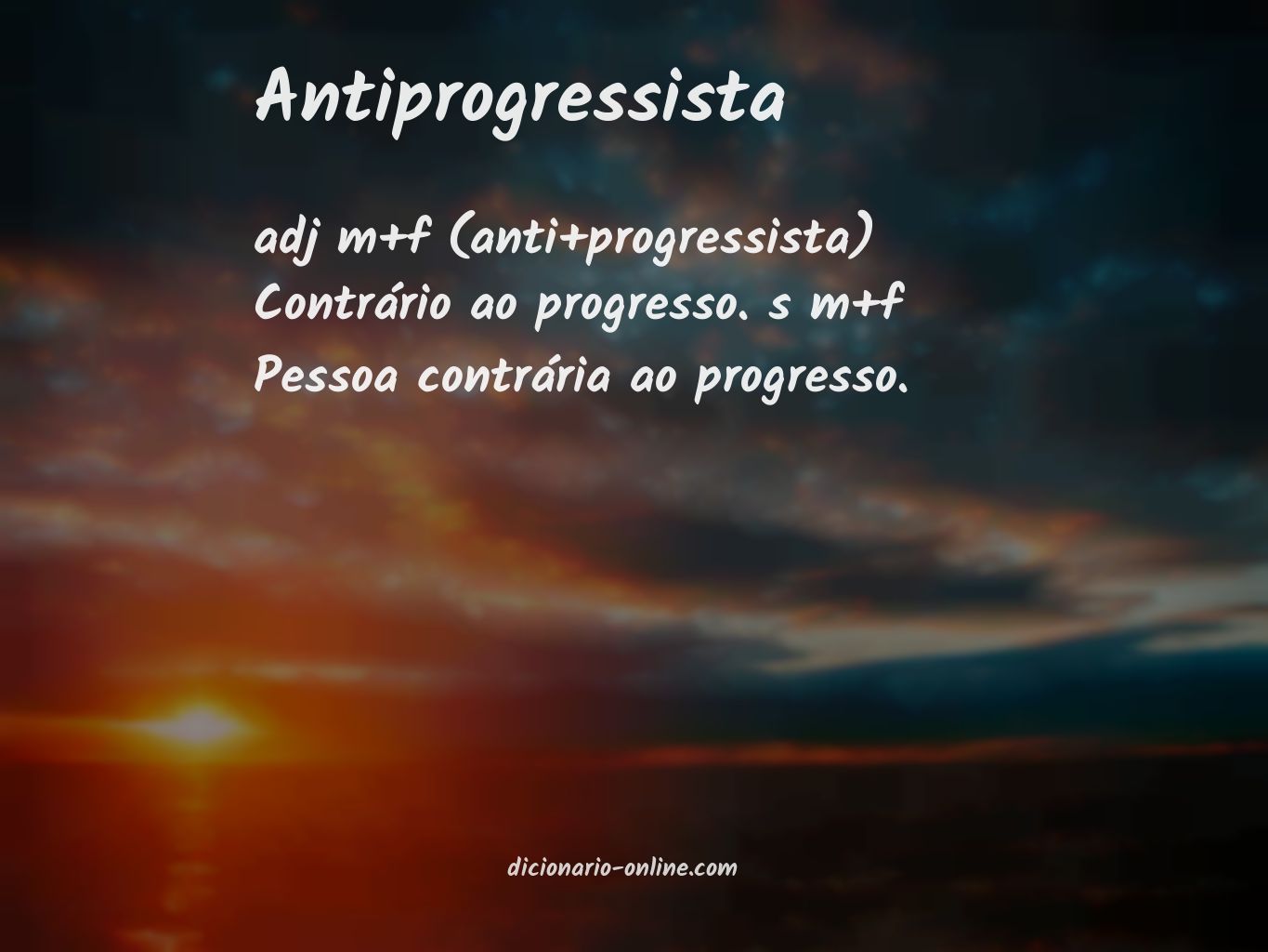 Significado de antiprogressista