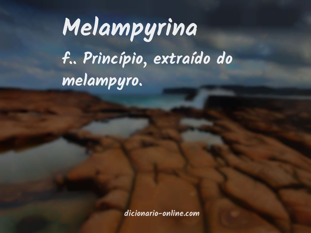 Significado de melampyrina