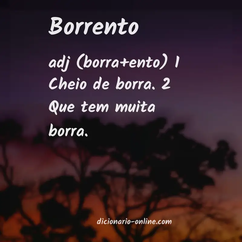 Significado de borrento