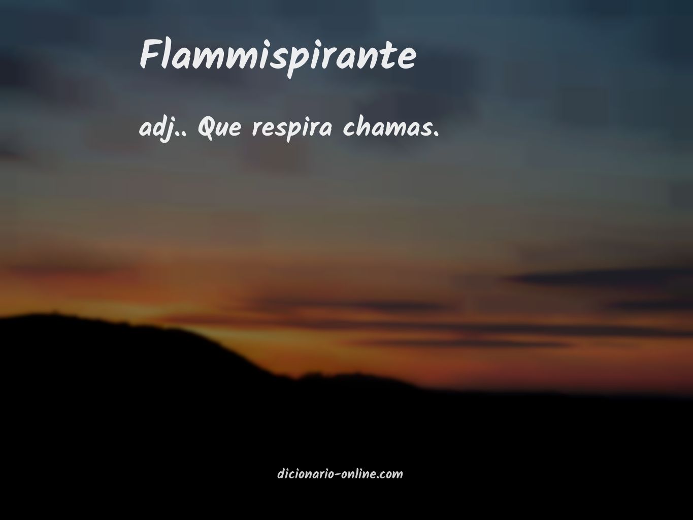 Significado de flammispirante