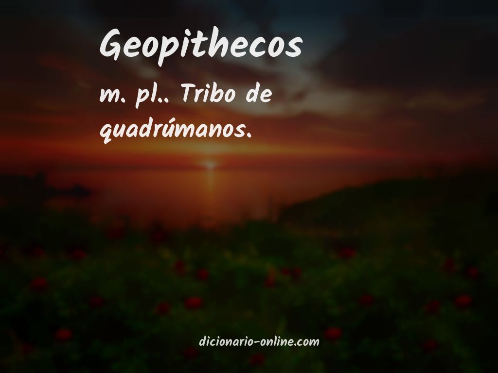 Significado de geopithecos