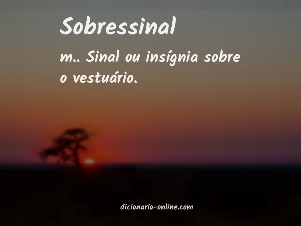 Significado de sobressinal