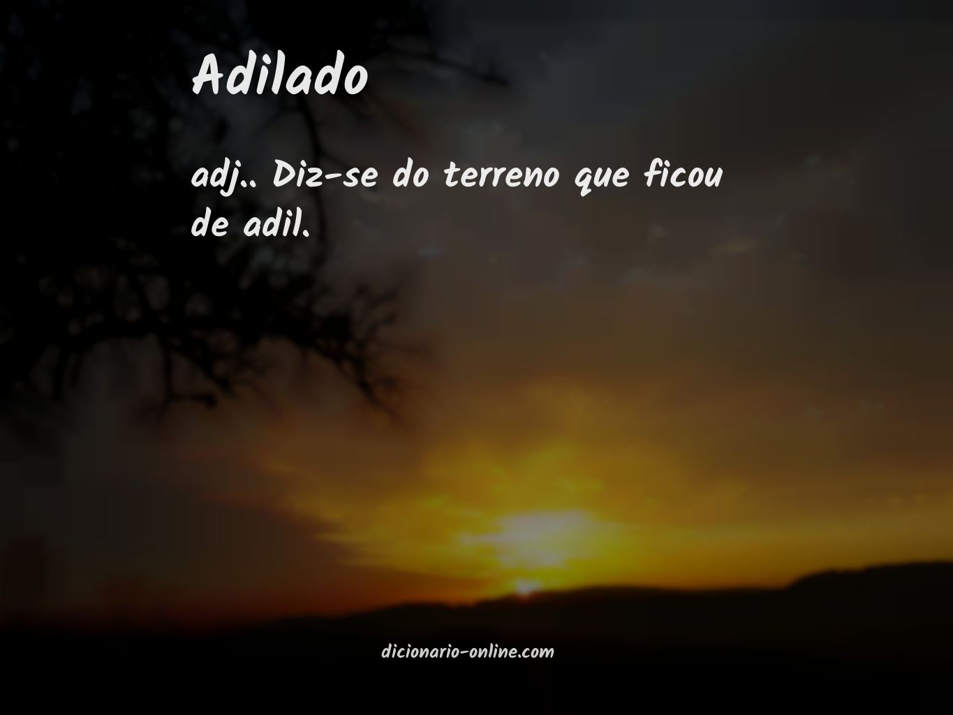 Significado de adilado