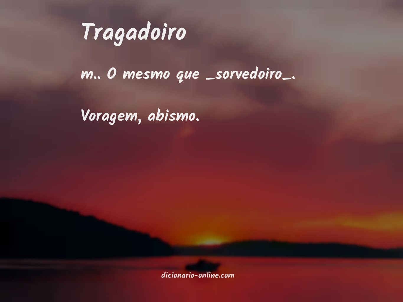 Significado de tragadoiro