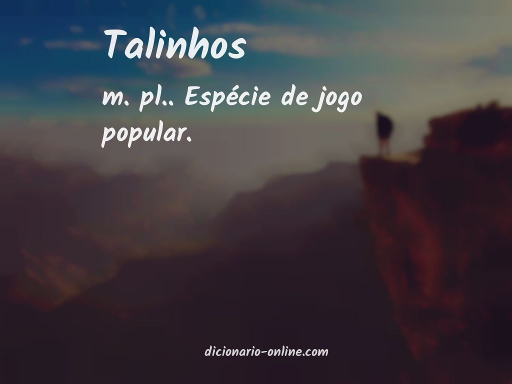 Significado de talinhos