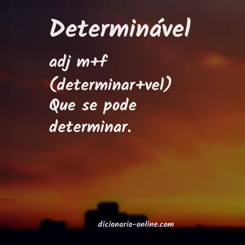 Significado de determinável