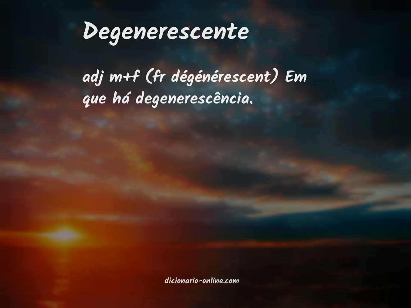 Significado de degenerescente