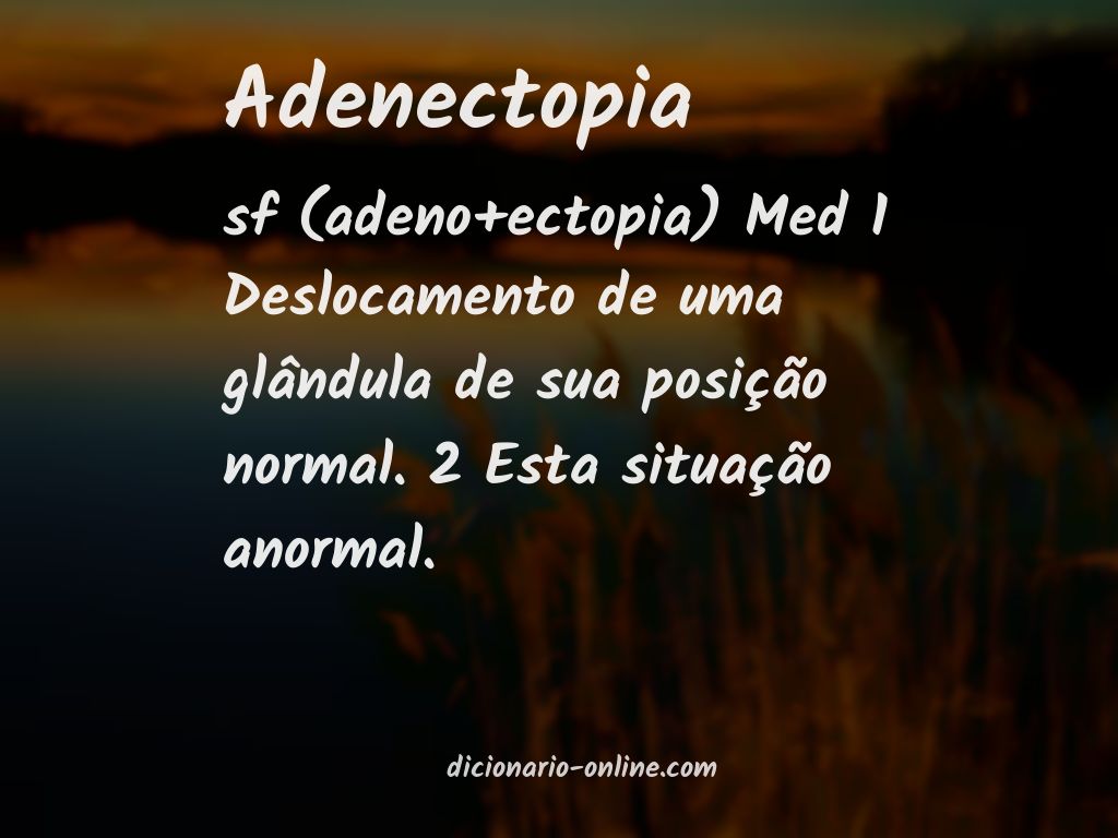 Significado de adenectopia