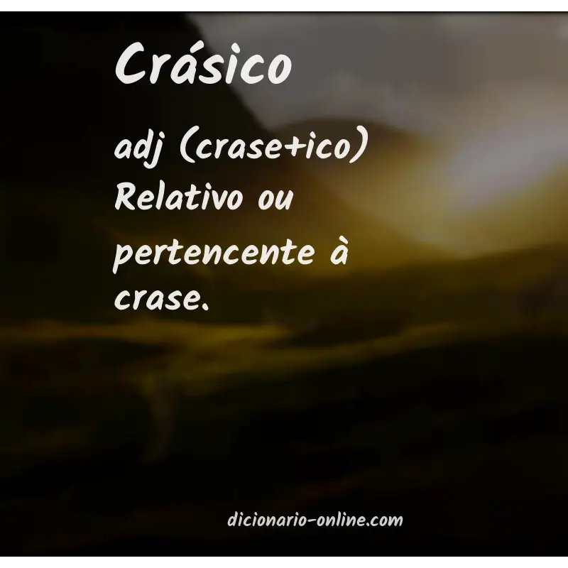 Significado de crásico