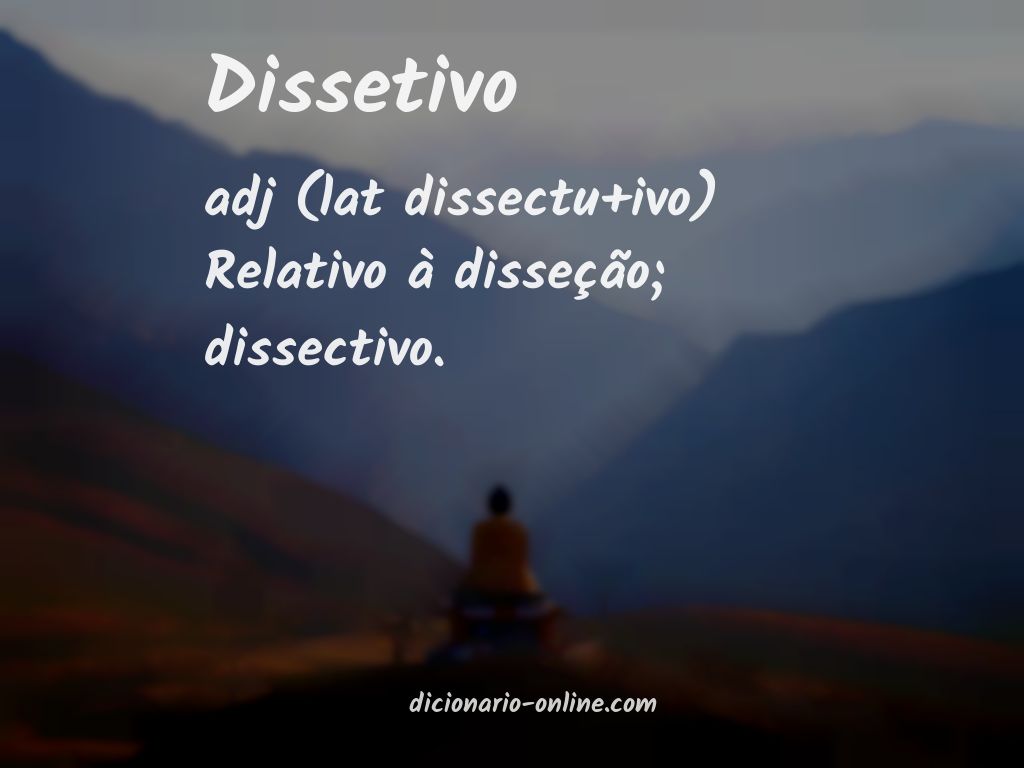 Significado de dissetivo