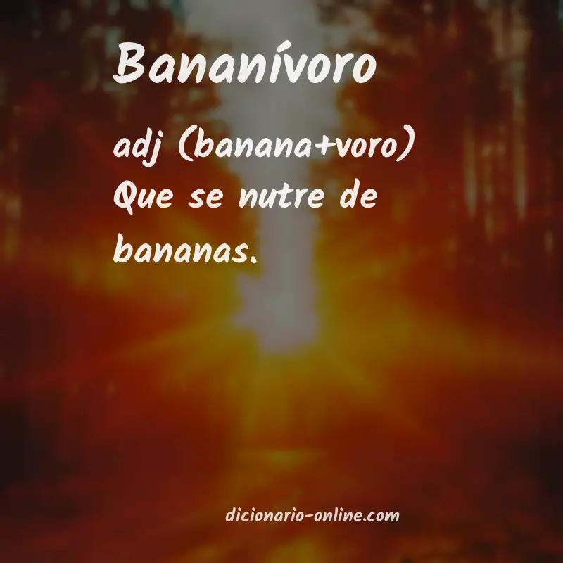 Significado de bananívoro