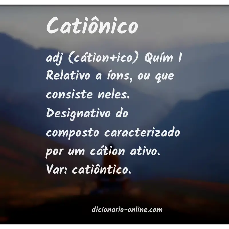 Significado de catiônico