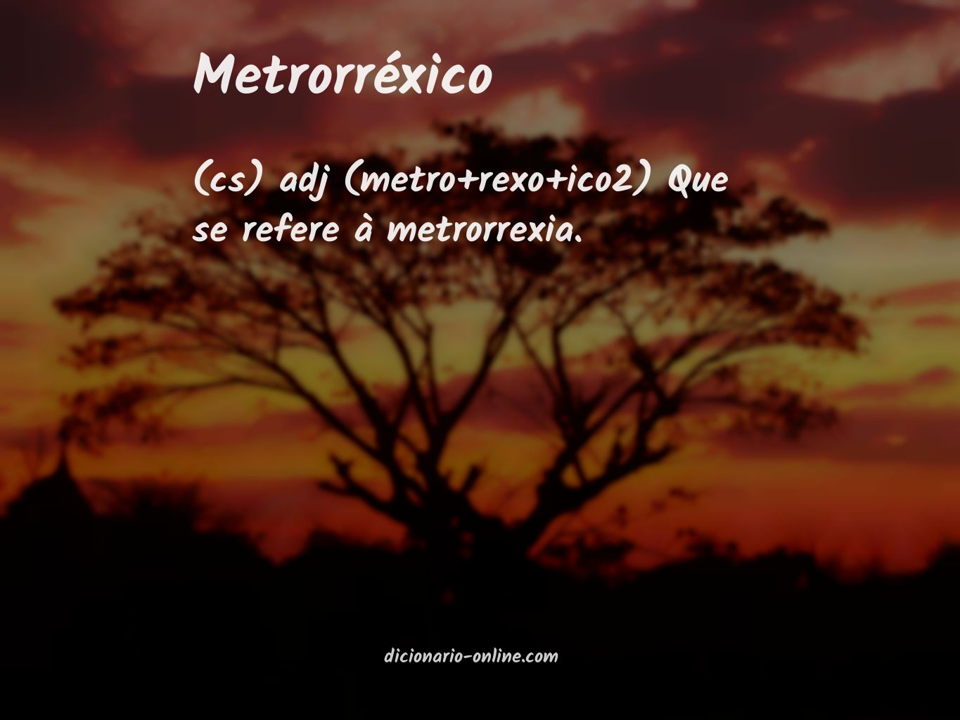 Significado de metrorréxico