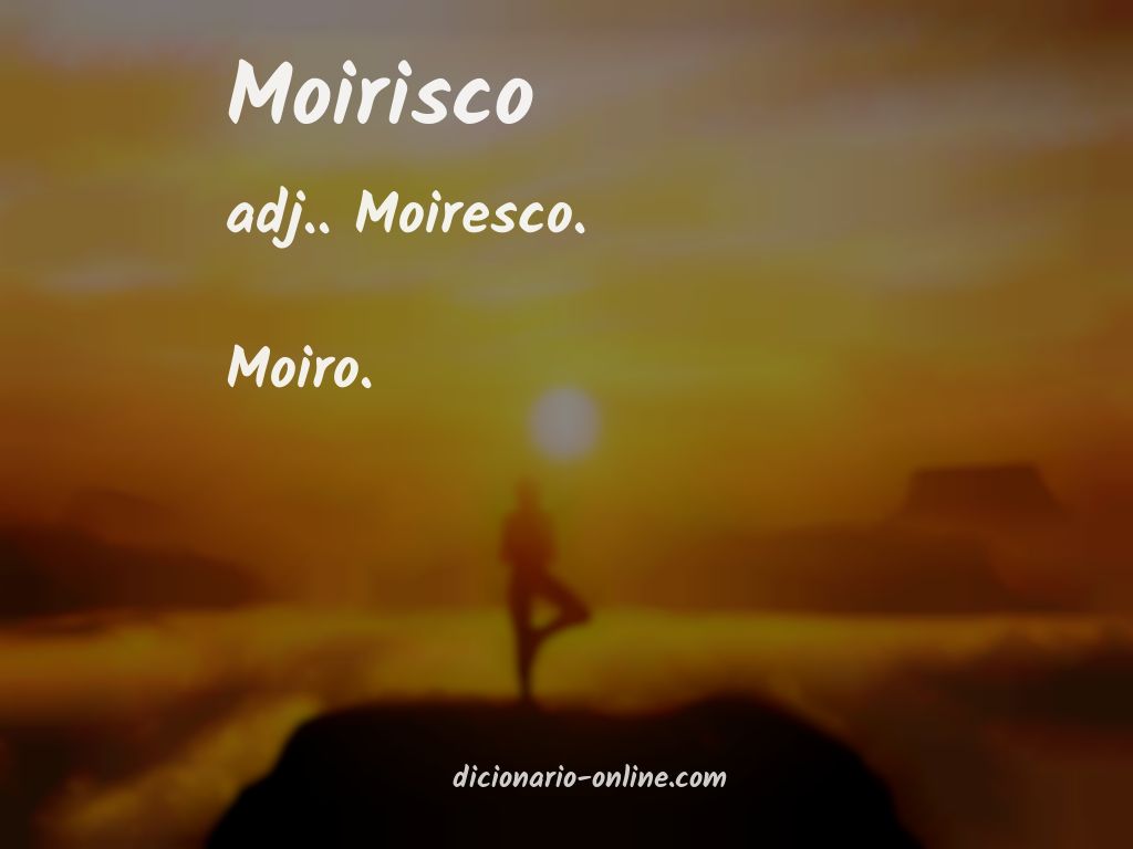 Significado de moirisco