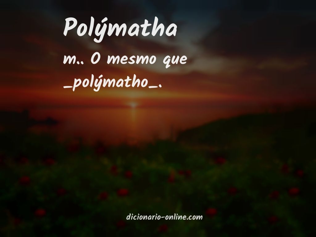 Significado de polýmatha