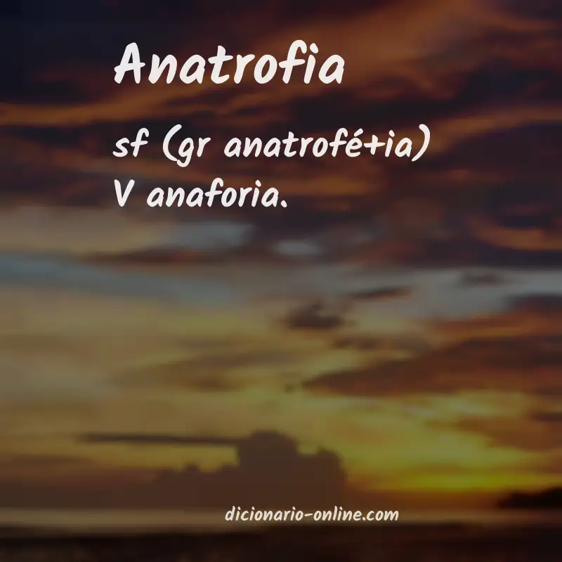 Significado de anatrofia