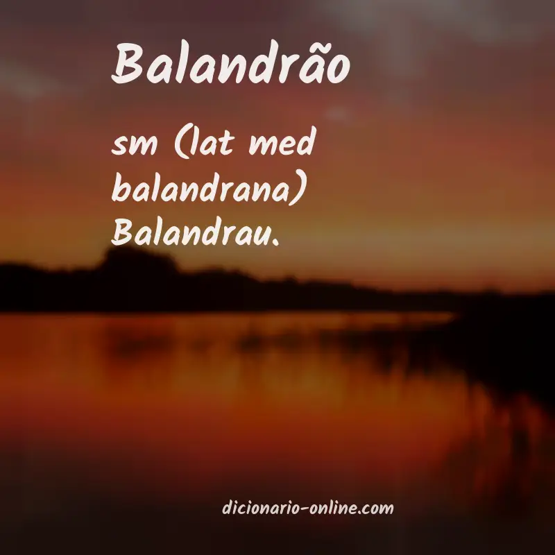 Significado de balandrão