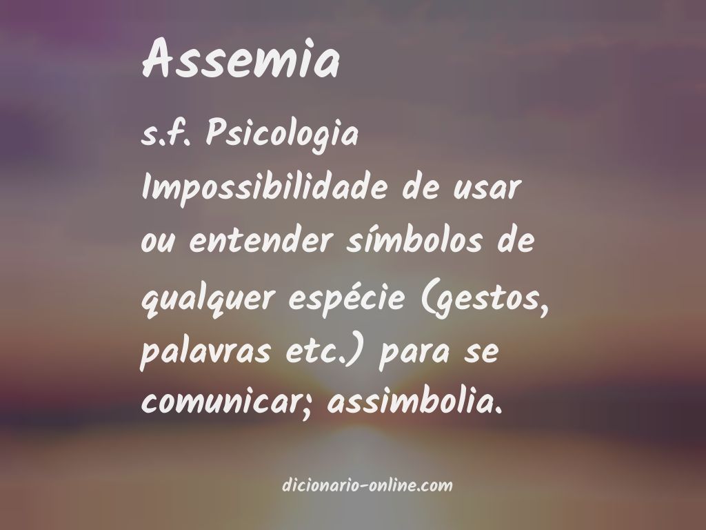 Significado de assemia