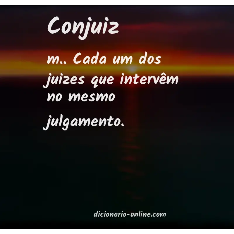 Significado de conjuiz