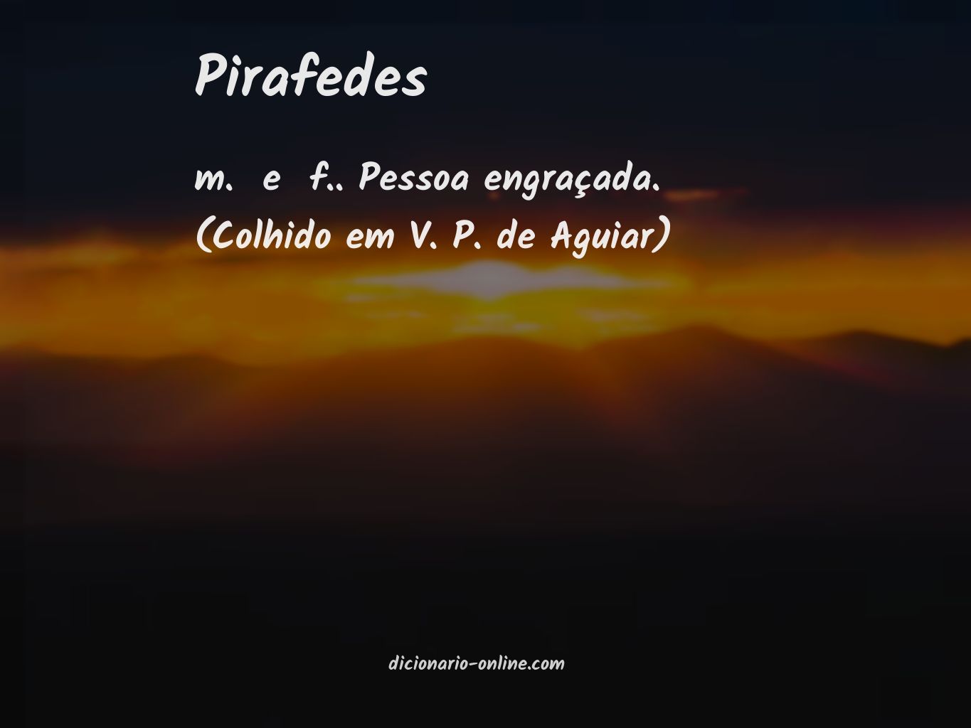 Significado de pirafedes