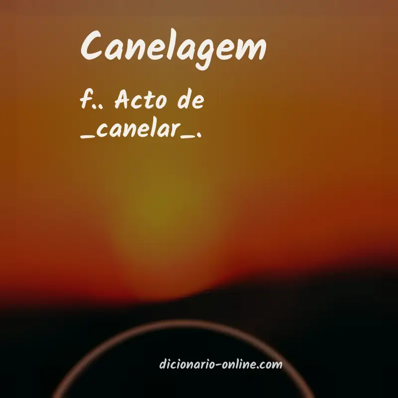 Significado de canelagem