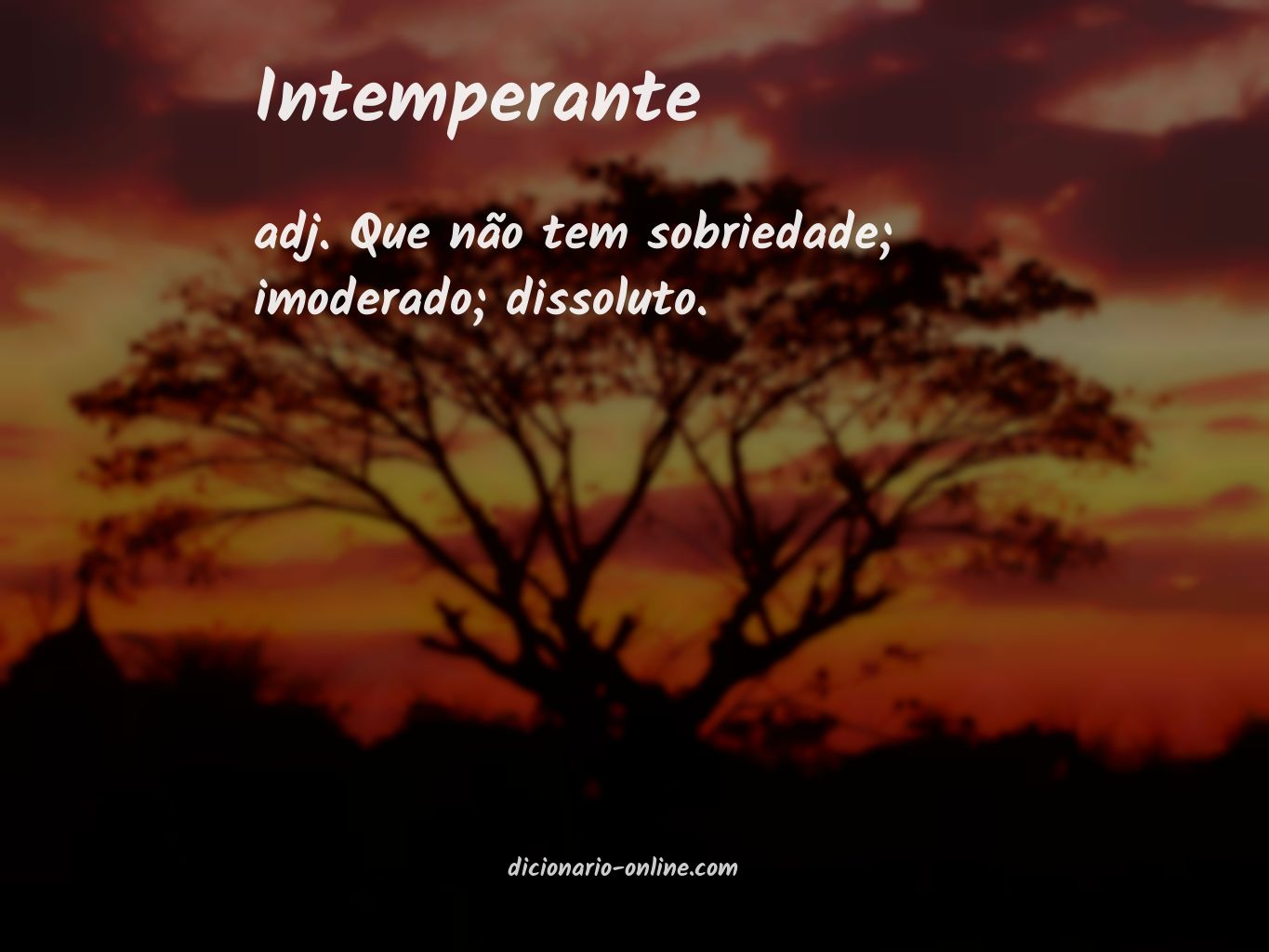 Significado de intemperante