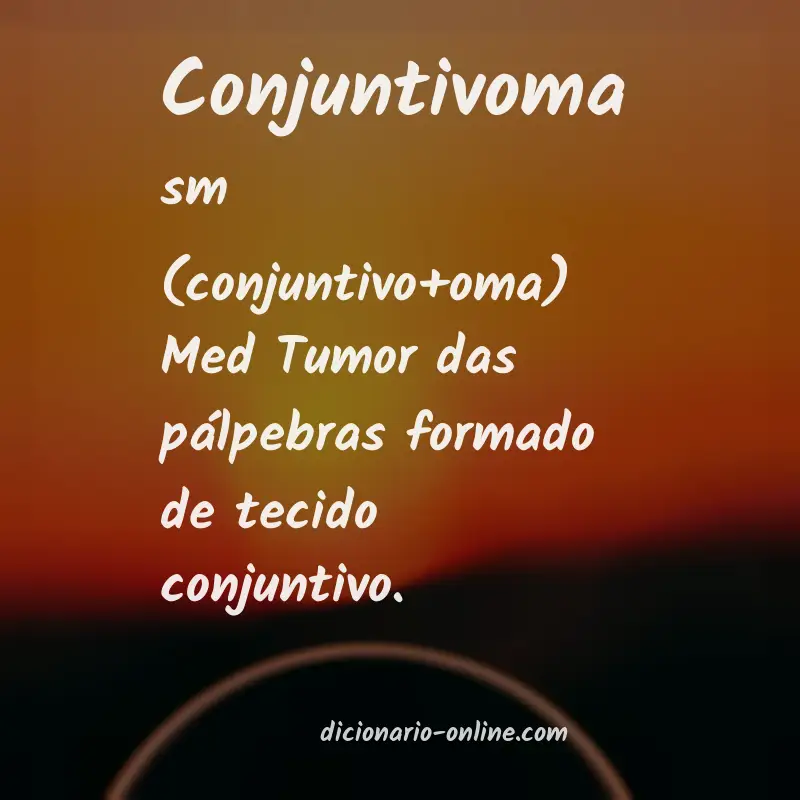 Significado de conjuntivoma