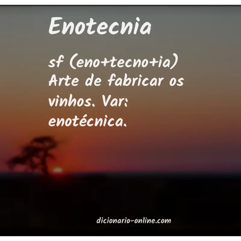Significado de enotecnia