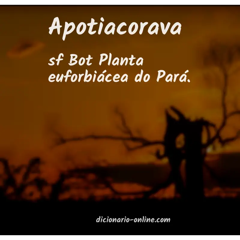 Significado de apotiacorava