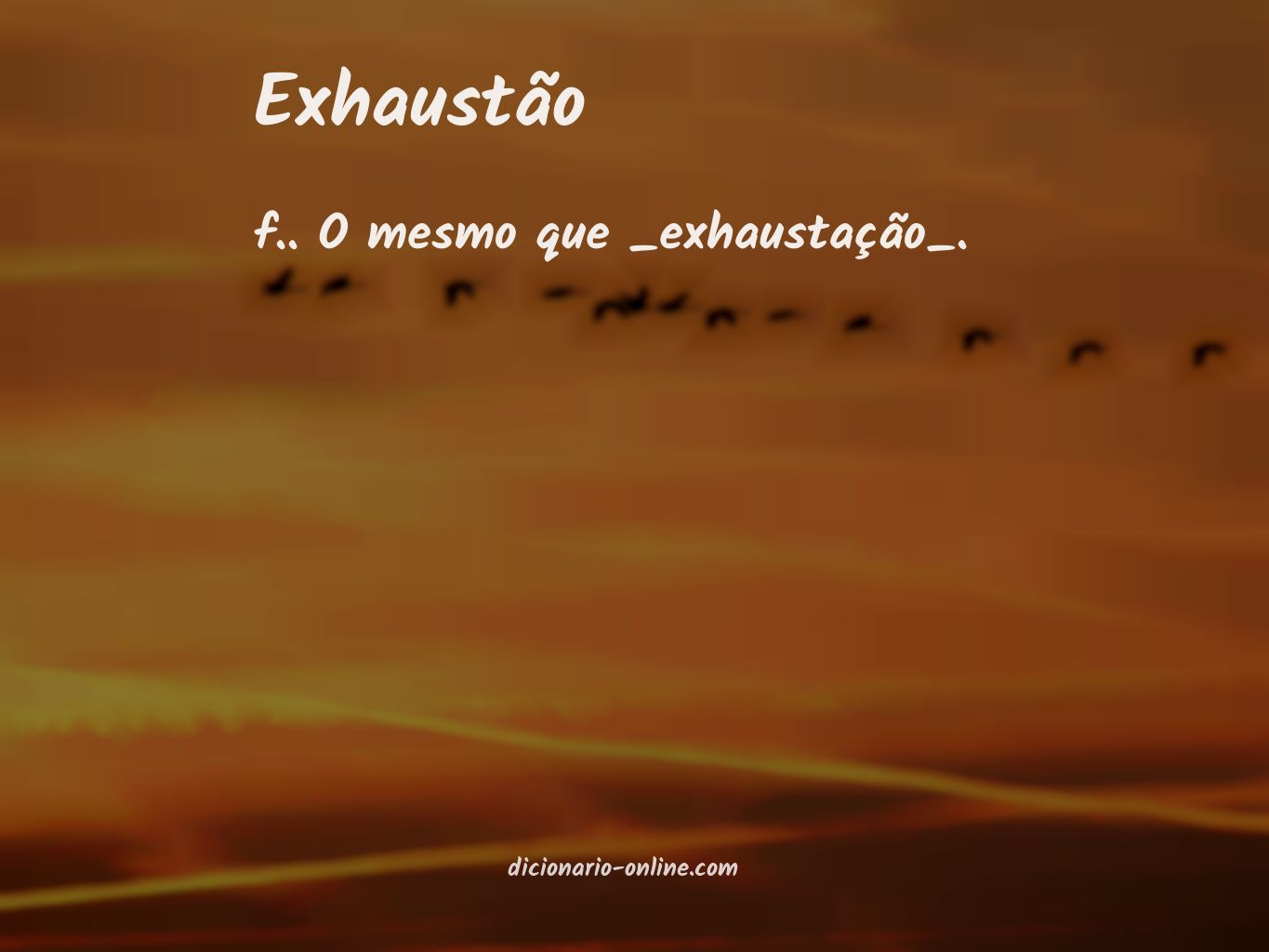 Significado de exhaustão