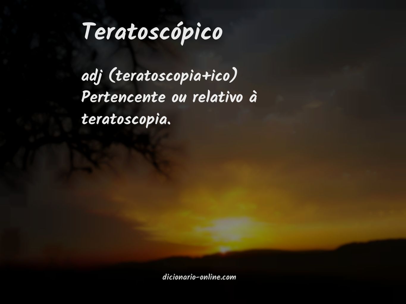 Significado de teratoscópico