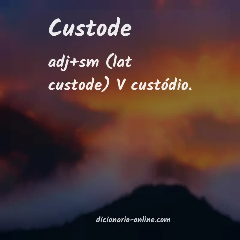 Significado de custode