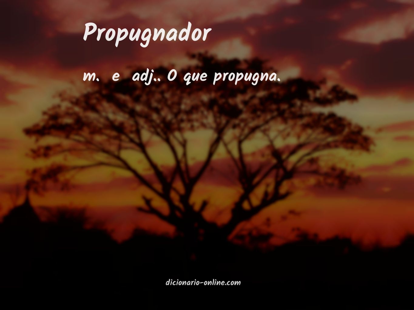 Significado de propugnador