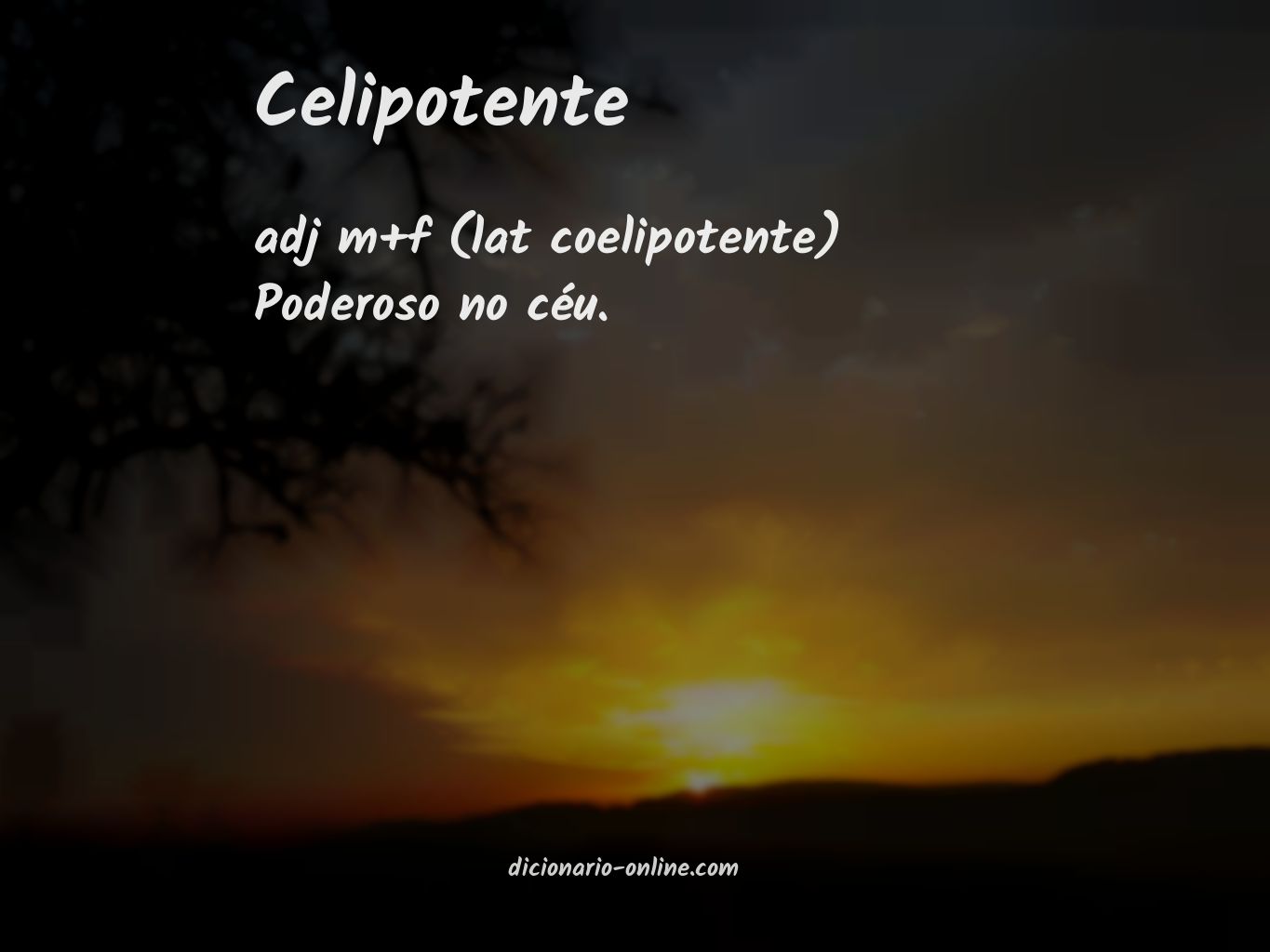 Significado de celipotente