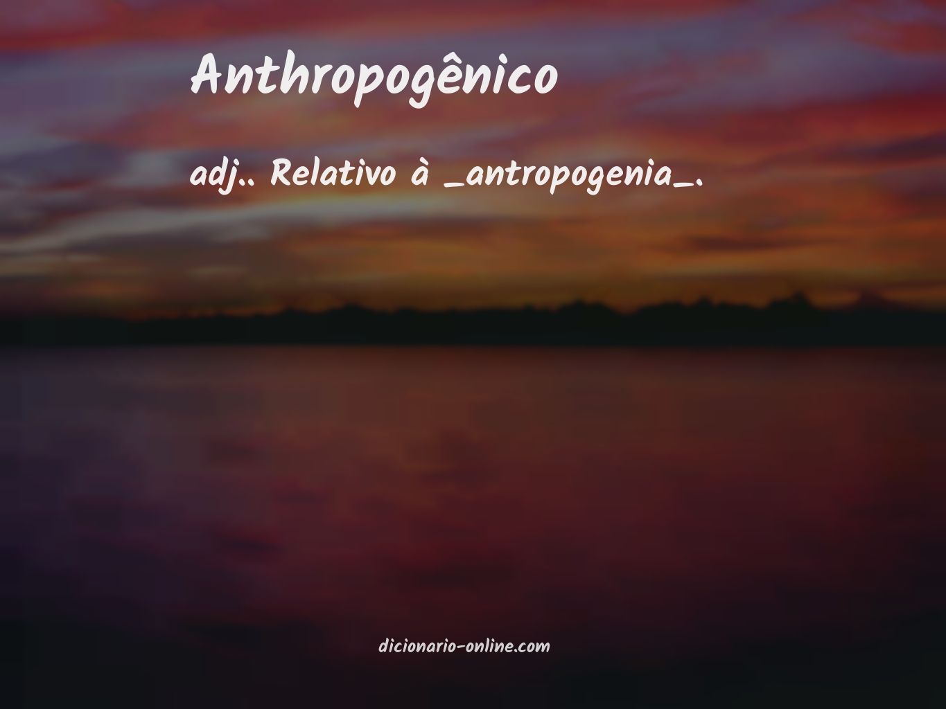 Significado de anthropogênico