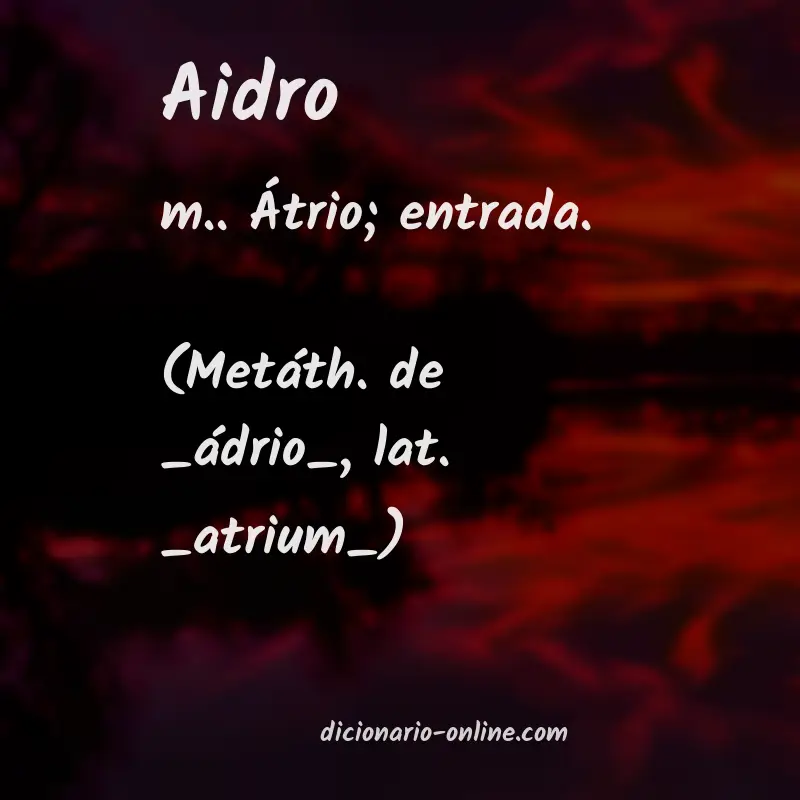 Significado de aidro