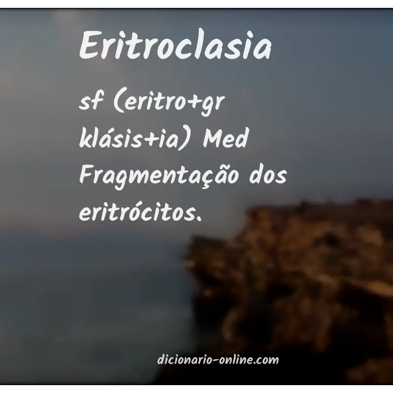 Significado de eritroclasia