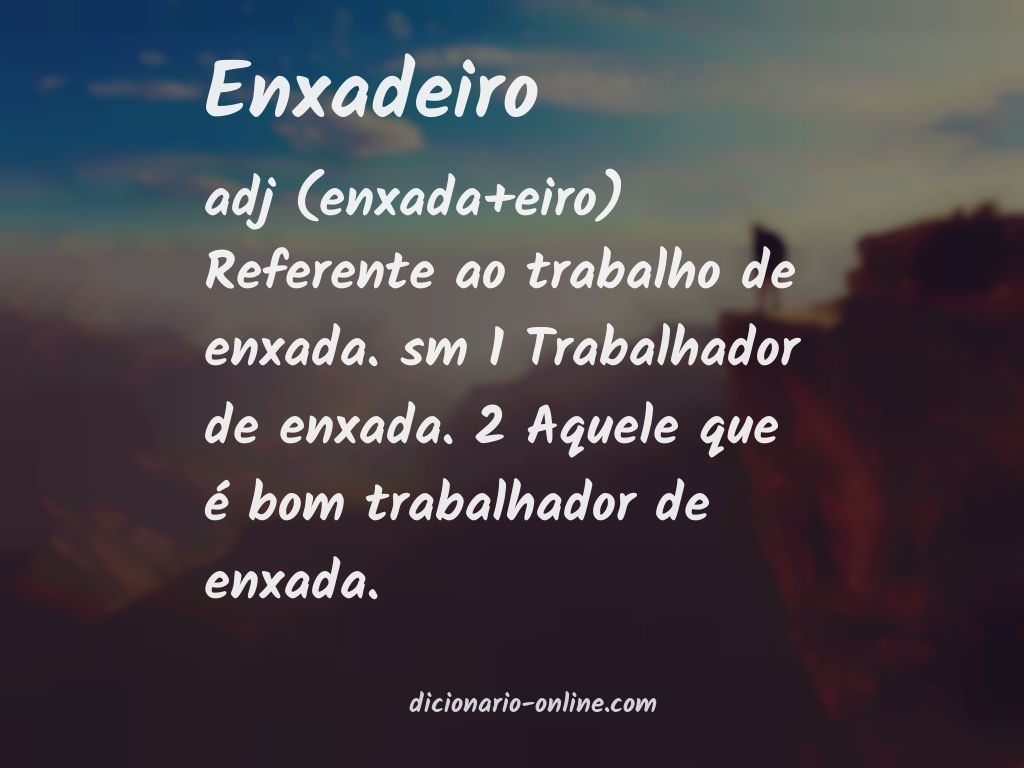 Significado de enxadeiro