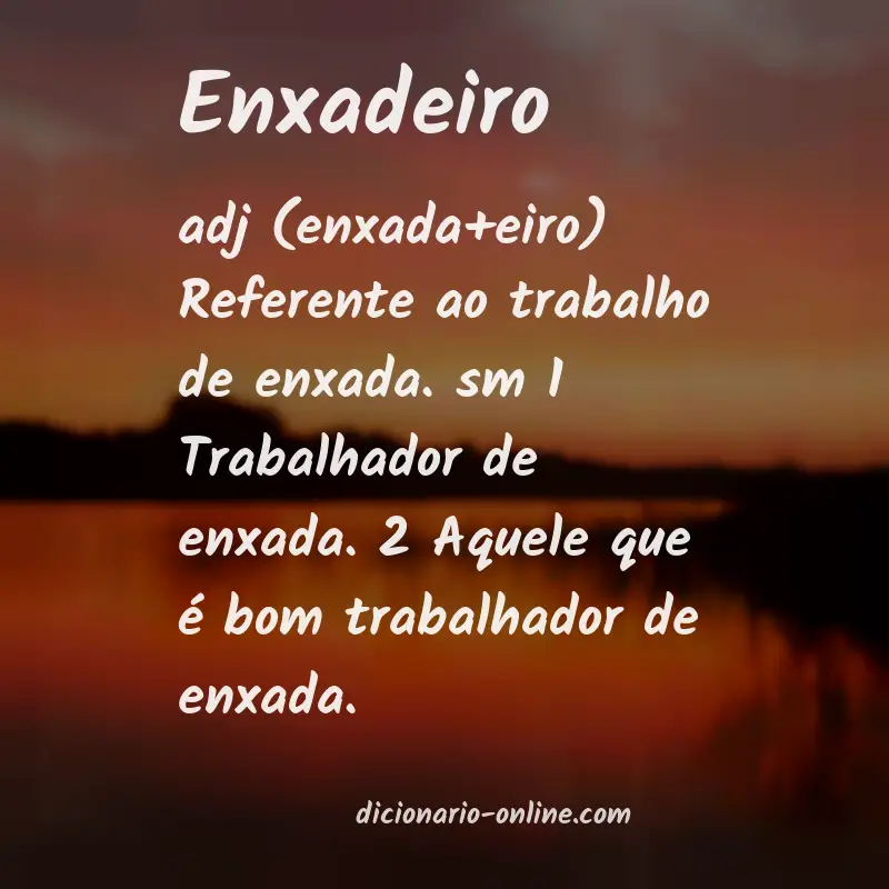 Significado de enxadeiro