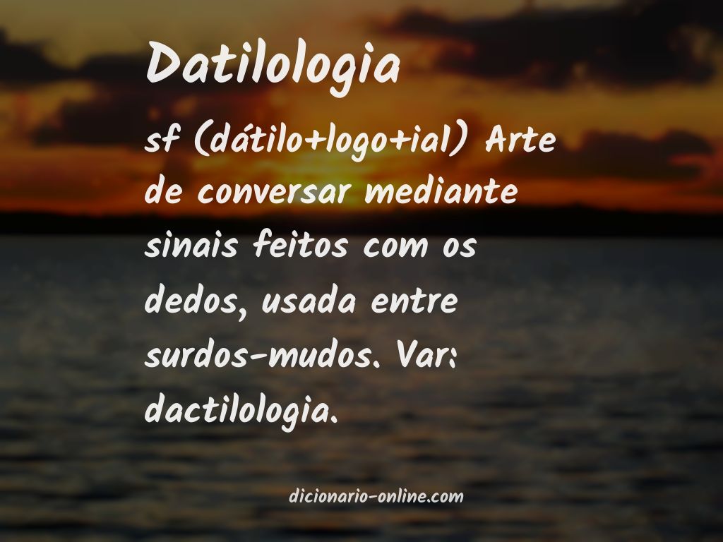 Significado de datilologia