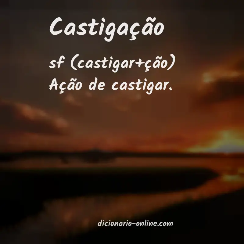 Significado de castigação