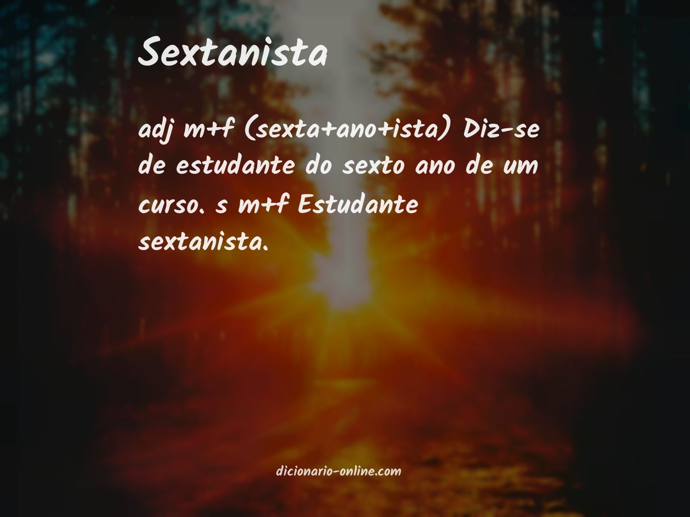 Significado de sextanista