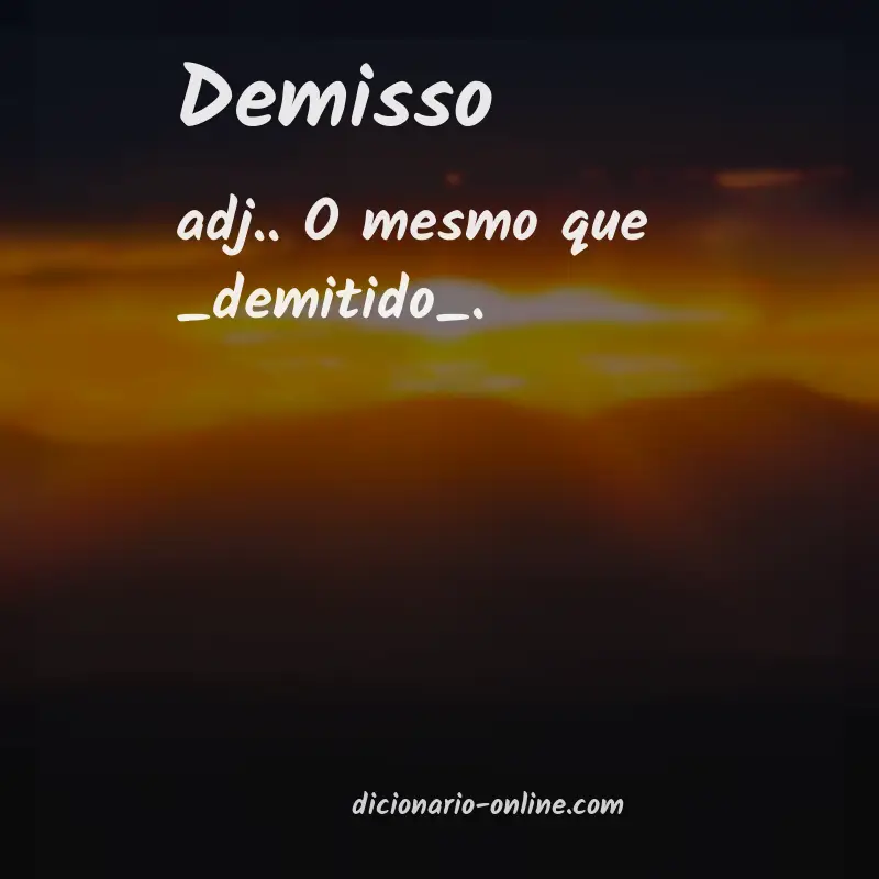 Significado de demisso
