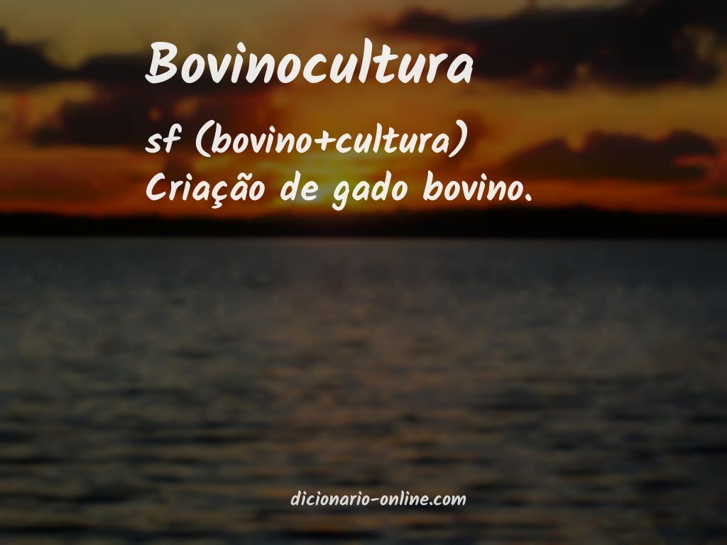 Significado de bovinocultura